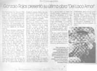 Gonzalo Rojas presentó su última obra "Del loco amor".  [artículo]