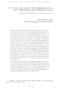 La Palabra, el cuerpo y el yo femenino en la vida y obra de Sor Juana Inés de la Cruz  [artículo]Manuel Alejandro Durán.