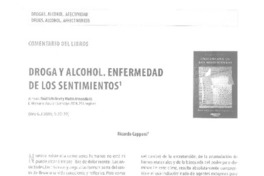 Droga y alcohol. Ernfermedad de los sentimientos  [artículo] Ricardo Copponi.