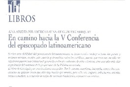 En camino hacia la V Conferencia del episcopado latinoamericano  [artículo]Pedro Morandé.