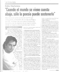 "Cuando el mundo se viene cuesta abajo, sólo la poesía puede sostenerlo" (entrevista)  [artículo] Alejandra Yermani.