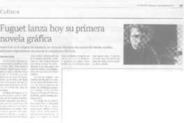 Fuguet lanza hoy su primera novela gráfica  [artículo] Alejandra Zúñiga.
