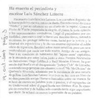 Ha muerto del periodista y escritor Luis Sánchez Latorre  [artículo].