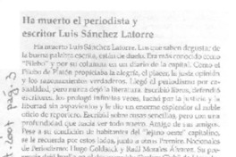Ha muerto del periodista y escritor Luis Sánchez Latorre  [artículo].