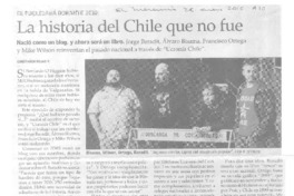 La historia del Chile que no fue  [artículo] Constanza Rojas V.