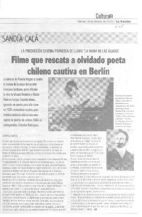 Filme que rescata a olvidado poeta chilenos cautiva en Berlín  [artículo] Gabriela García.