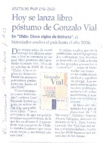 Hoy se lanza libro póstumo de Gonzalo Vial  [artículo].