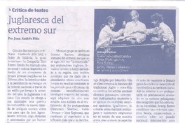 Juglaresca del extremo sur  [artículo] Juan Andrés Piña.