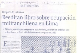 Reeditan libro sobre ocupación militar chilena en Lima  [artículo].