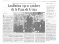 Académico top se apodera de la Plaza de Armas  [artículo] rodrigo Castillo.