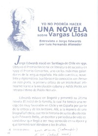 Yo no podría hacer una novela sobre Vargas Llosa (entrevista)  [artículo] Luis Fernando Afanador.