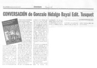 Conversación de Gonzalo Hidalgo Bayal Edit. Tusquets  [artículo] Marcelo Beltrand Opazo.
