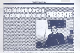 Los historiadores y su compromiso con el presente: [entrevistas] [artículo]