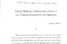 Isaiah Berlin, liberalismo inglés y un tercer concepto de litbertad  [artículo] Quentin Skinner.