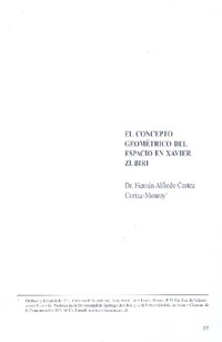 El concepto geométrico del espacio en Xavier Zubiri  [artículo] Hernán Alfredo Cortez Cortez-Monroy.
