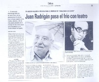 Juan Radrigán pasa el frío con teatro  [artículo]Sebastián Labra.