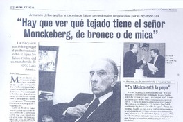 "Hay que ver qué tejado tiene el señor Monckberg, de bronce o de mica" (entrevista)  [artículo]Ariel Lara.