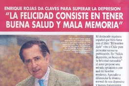 "La felicidad consiste en tener buena salud y mala memoria" [entrevista]  [artículo] A. O. M.