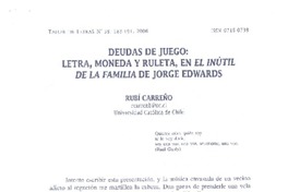 Deuda de juego: letra, moneda y ruleta, en El Inútil de la familia de Jorge Edwards  [artículo]Rubí Carreño.