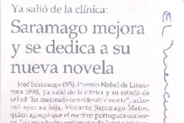 Saramago mejora y se dedica a su nueva novela  [artículo].