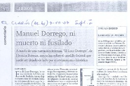 Manuel Dorrego, ni muerto ni fusilado  [artículo] Gloria Milesi.