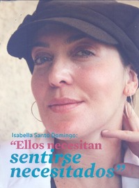 "Ellos necesitan sentirse necesitados" (entrevista)  [artículo] Monserrat Salvat.