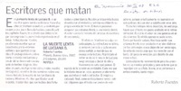 Escritores que matan  [artículo] Roberto Fuentes.