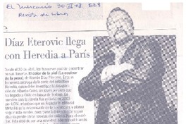 Díaz Eterovic llega con Heredia a París  [artículo].