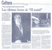 Las últimas horas de "El inútil"  [artículo] Javier García.