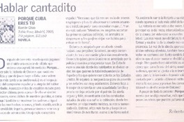 Hablar cantadito  [artículo] Roberto Fuentes.