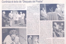 Continúa el éxito de "Después del postre"  [artículo] A. R. E.