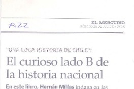 El curioso lado B de la historia nacional  [artículo] Constanza Rojas V.