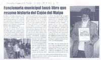 Funcionaria municipal lanzó libro que resume historia del Cajón del Maipo  [artículo].