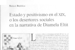 Estado y positivismo en el siglo XIX, o los desertores sociales en la narrativa de Diamela Eltit  [artículo] Natalia Brizuela.