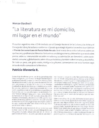 "La literatura se mi domicilio, mi lugar en el mundo" (entrevista)  [artículo] Patricio Olavarría R.