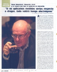 "Si no aplicamos medidas serias respecto a drogas, todo valdrá hongo alucinógeno" [entrevista]  [artículo] Juan Miguel San Cristóbal.