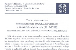 Chile des-centrado : formación socio-cultural republicana y transición capitalista (1810-1910) [artículo] Alexis R. M. Meza Sánchez.