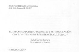 El discurso poético mapuche y su vinculación con los "temas de resistencia cultural"  [artículo] Mabel García Barrera.