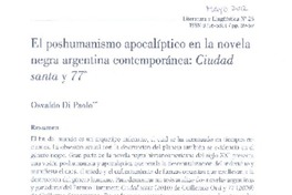 El poshumanismo apocalíptico en la novela negra argentina contemporánea  [artículo] Osvaldo Di Paolo.
