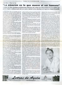 "La emoción es lo que mueve al ser humano".  [artículo]