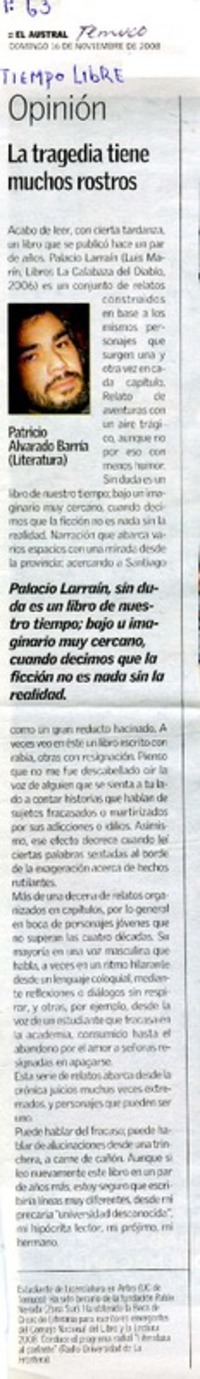 La tragedia tiene muchos rostros  [artículo] Patricio Alvarado Barría.