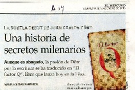 Una historia de secretos milenarios [entrevista]  [artículo] María Soledad Ramírez R.