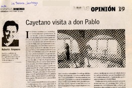 Cayetano visita a don Pablo  [artículo] Roberto Ampuero.
