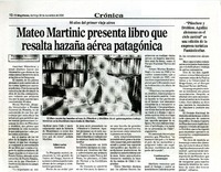 Mateo Martinic presenta libro que resalta hazaña aérea patagónica  [artículo] Marisol Retamal G.