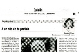 A un año de tu partida  [artículo] Soledad Alvear.