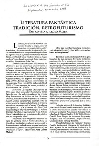 Literatura fantástica tradición, retrofuturismo [entrevista]  [artículo] J.C.M.