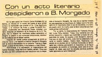 Con un acto literario despidieron a B. Morgado  [artículo].