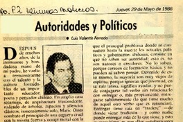 Autoridades y políticos  [artículo] Luis Valentín Ferrada.