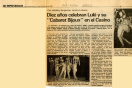 Diez años celebran Lulú y su "Cabaret Bijoux" en el Casino  [artículo].