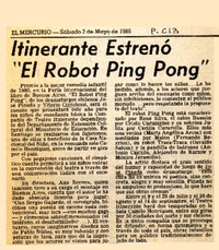 Itinerante estrenó "El robot Ping Pong".  [artículo]